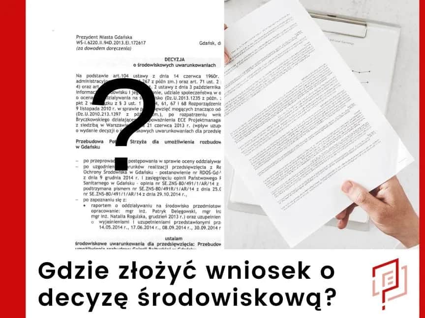 Kto może złożyć wniosek o wydanie decyzji środowiskowej? Sprawdź!
